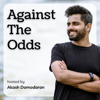 Against The Odds - Akash Damodaran