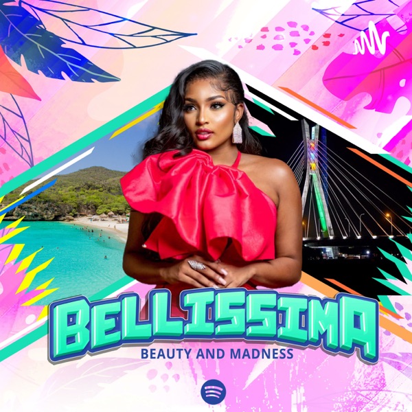 BELLISSIMA: BEAUTY AND MADNESS