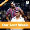 Our Last Week (New Season) - Audiomatic