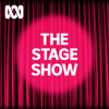The Stage Show - ABC listen