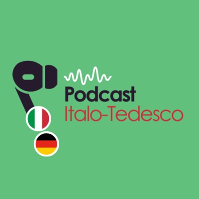Podcast Italo-Tedesco:Matthias e Francesco