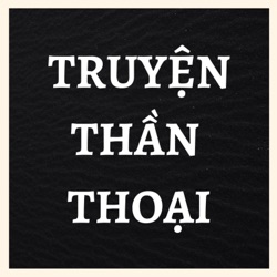 TRUYỆN THẦN THOẠI