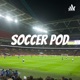 Soccer Pod