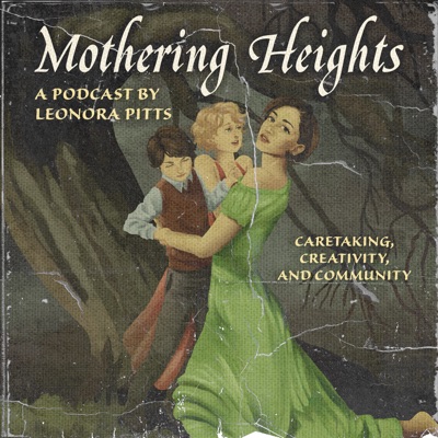 Mothering Heights