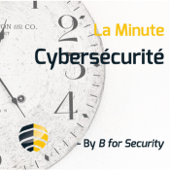 La Minute Cybersécurité - Aurélie Barbier