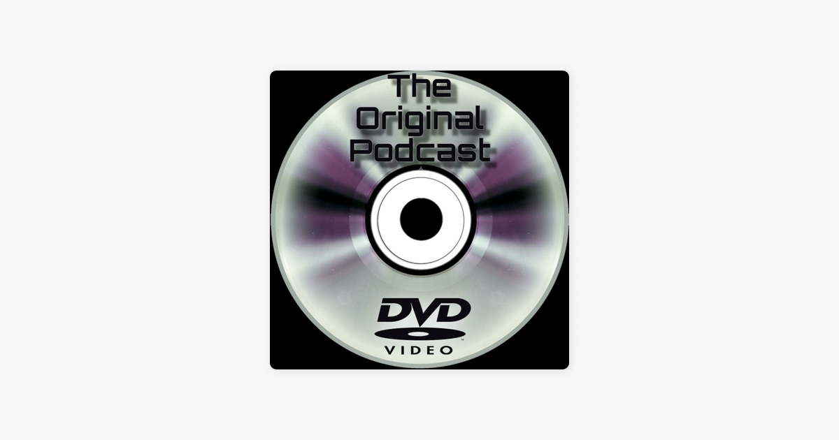 DVD Commentary: The Original Podcast on Apple Podcasts