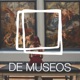 DE MUSEOS, el Podcast | T06E10 - Tecnologiz-arte (jeje excelente juego de palabras)