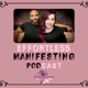 PODCAST EP 27:  SELF-CONCEPT, HOW To RECREATE & Heal TRAUMA to MANIFEST Your BEST LIFE!