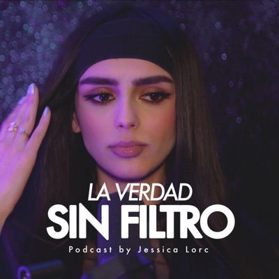 La Verdad Sin Filtro La Verdad Sin Filtro