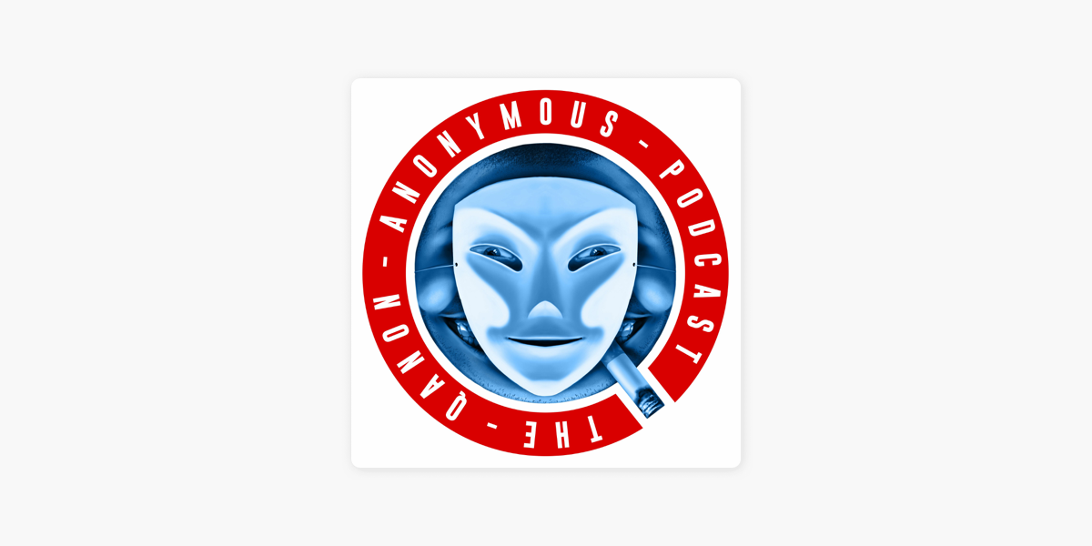QAnon Anonymous : Episode 193: Q Returns feat Dale Beran sur Apple Podcasts