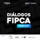 DIÁLOGOS FIPCA 