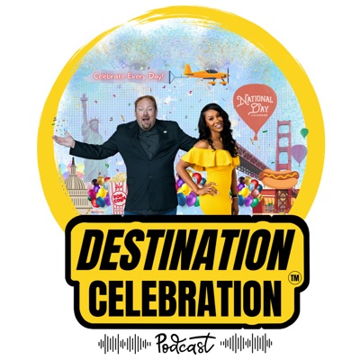 Destination Celebration | Presented By National Day Calendar Destination Celebration | Presented By National Day Calendar