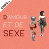 D'amour et de sexe - CHOQ.ca