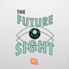 The Future Sight by ผศ. ดร.กุลเชษฐ์ มงคล - Salmon Podcast