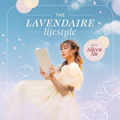 The Lavendaire Lifestyle:Aileen Xu