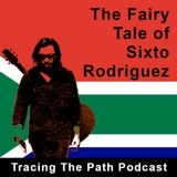 The Fairy Tale of Sixto Rodriquez