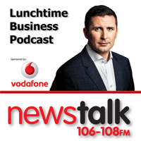 Newstalk Lunchtime Vodafone Business Podcasts podcast