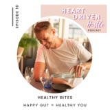 Healthy Bites: Happy Gut = Healthy You