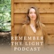 Remember The Light Podcast