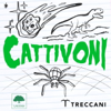 Cattivoni - Treccani