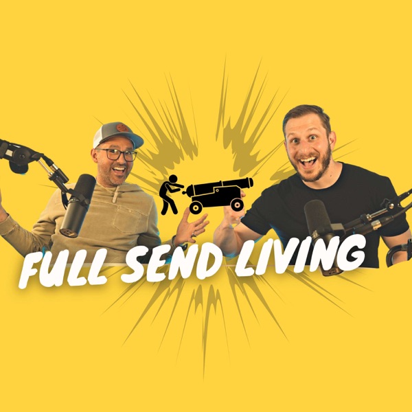 Full Send Living