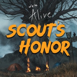 We’re Alive: Scout’s Honor - Chapter 3 - Sting, Sting, Sting