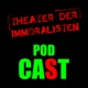 Podcast der Immoralisten