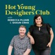 Hot Young Designers Club | Interior Design Business Podcast