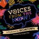 Voices From The Now: A Podcast By Boomtown