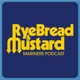 Rye Bread & Mustard: A Seattle Mariners Podcast 