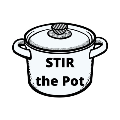 STIR the Pot