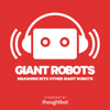 Giant Robots Smashing Into Other Giant Robots - thoughtbot