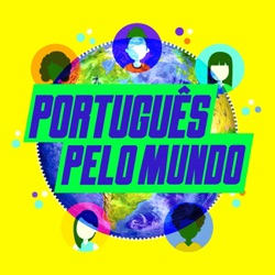 #Trailer – Português pelo Mundo