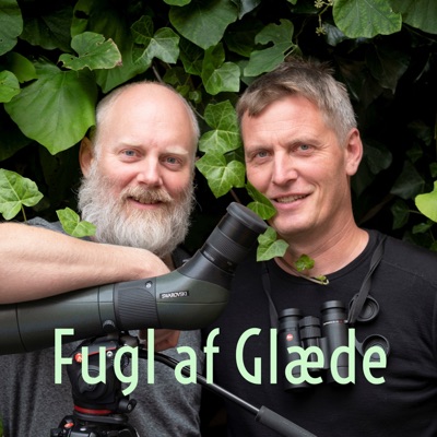 Fugl af Glæde Podcast Fugl af Glæde Podcast