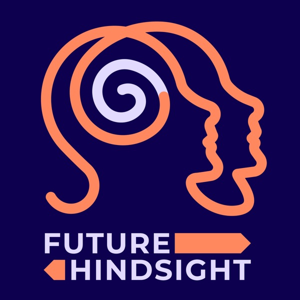 Future Hindsight