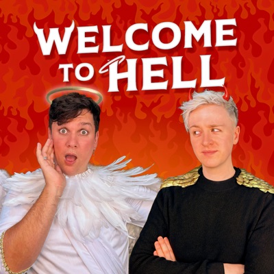 Welcome To Hell with Daniel Foxx & Dane Buckley:Daniel Foxx and Dane Buckley / Keep It Light Media