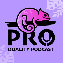 ProQuality Podcast