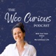 The Woo Curious Podcast