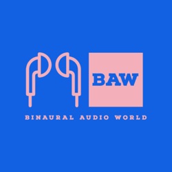 Binaural Audio World