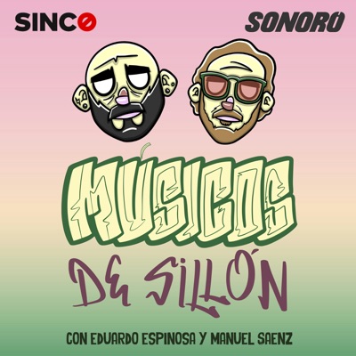 Músicos de Sillón:Sonoro | SINCO