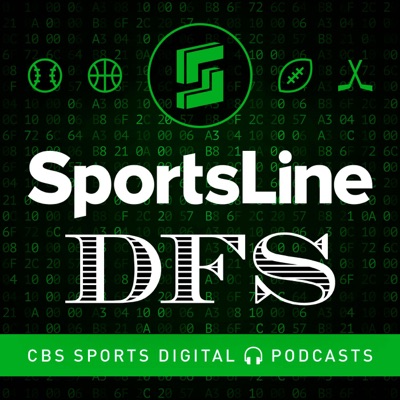 SportsLine DFS Podcast:CBS Sports