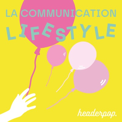 La communication lifestyle