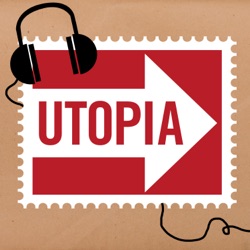 Der Utopia Podcast