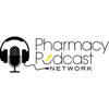 Pharmacy Podcast Network - Pharmacy Podcast Network