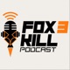 Fox 3 Kill podcast