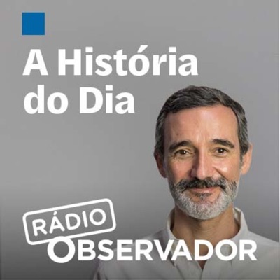 A História do Dia:Observador