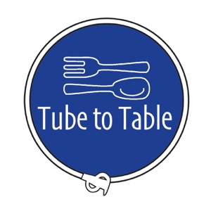 Tube to Table