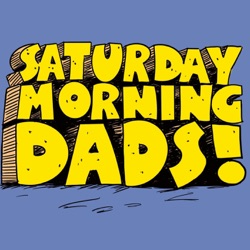 Saturday Morning Dads