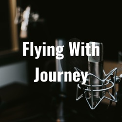Flying With Journey