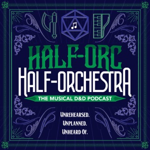 Half-Orc Half-Orchestra